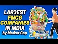 Top 5 Largest FMCG Companies In India By Market Cap Shorts