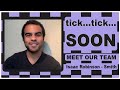 Tick Tick SOON Meet The Team Isaac Robinson Smith