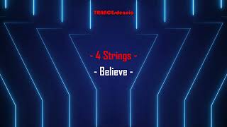 4 Strings - Believe