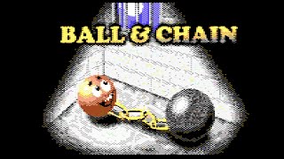 Ball & Chain / C64