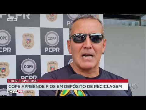 OPERAÇÃO DO COPE APREENDE FIOS EM DEPÓSITO DE RECICLAGEM EM CURITIBA - BORA PR 24/10/2023
