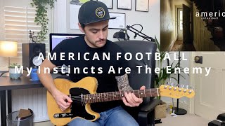 American Football - &#39;My Instincts Are The Enemy&#39; guitar cover by George Wood