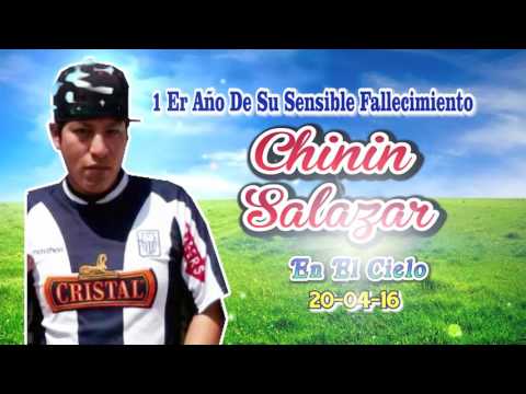 FILMACIONES AZURZA - A QUE HAS VUELTO - LOS NENES DE LA CUMBIA - 1 AÑO CHININ EN EL CIELO