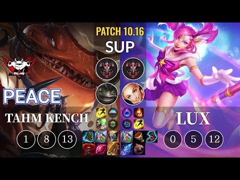 JDG Peace Tahm Kench vs Lux Sup - KR Patch 10.16