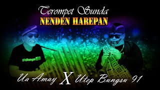 Download lagu Terompet Sunda Utep Bungsu ~ Nenden Harepan mp3 Download lagu Terompet Sunda Utep Bungsu ~ Nenden Harepan mp3