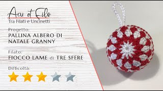 Tutorial pallina albero di Natale con tecnica granny ad uncinetto