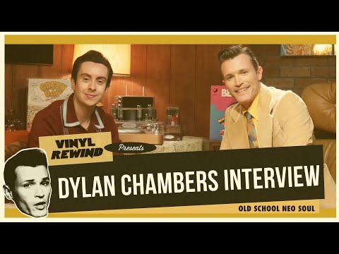 Dylan Chambers interview 2024 | Vinyl Rewind