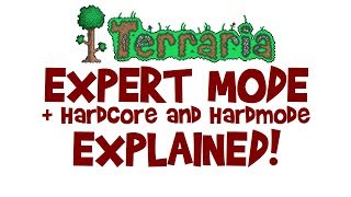 What is Expert Mode? Terraria Expert Mode Guide + Hardcore & Hardmode explained!