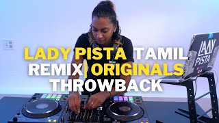 Lady Pista Tamil Remix Throwback