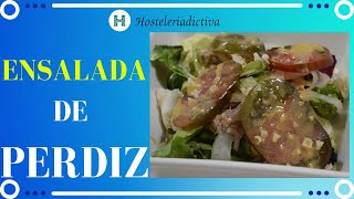 🥗ENSALADA DE PERDIZ 🦃[RECETA][EXPLICADO✅][Curso de Cocina]👩‍🍳