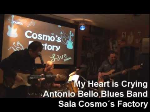 My Heart is Crying – Antonio Bello Blues Band