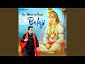 Tere Dham Ka Pani Bala Ji