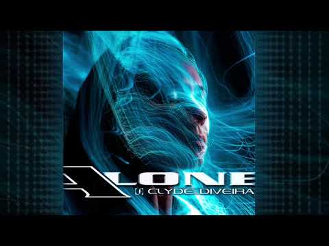 Clyde Diveira - Alone