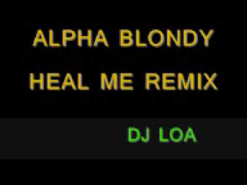 DJ LOA - HEAL ME REMIX