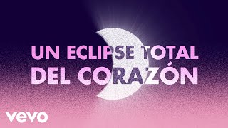 Bonnie Tyler - Total Eclipse of the Heart (Spanish Lyric Video)