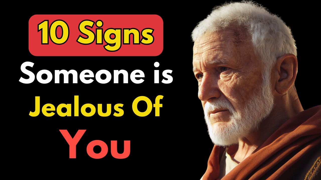 10 Signs Someone Is Jealous Of You | STOIC PHILOSOPHY