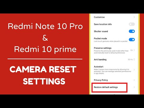 How to reset camera setting in redmi note 10 pro, redmi 10 prime | Redmi camera setting