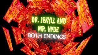 Pure Evil, Defeated (Dr. Jekyll and Mr. Hyde)