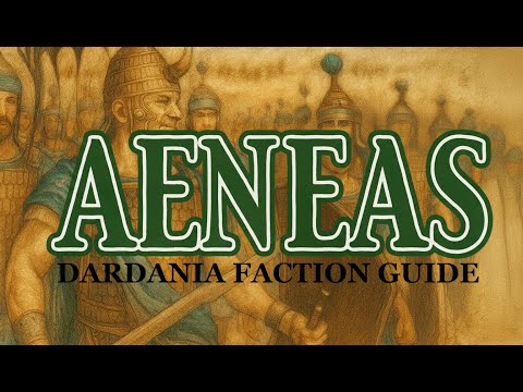 How to play as Aeneas! Dardania Faction Guide - A Total War Saga: TROY