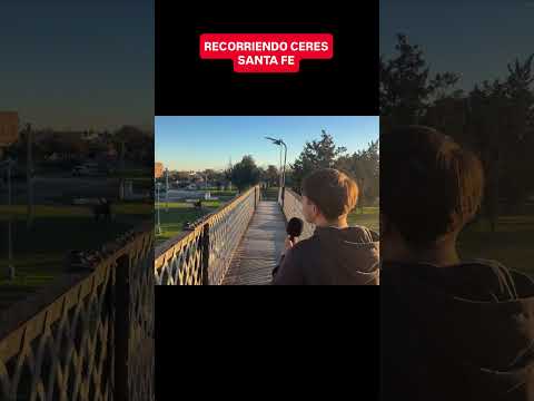 Ceres Santa Fe vlog completo abajo