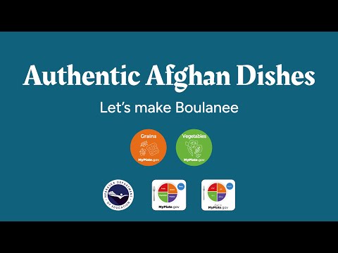 Let's Make Boulanee (Authentic Afghan Dishes)