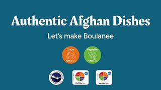 Let's Make Boulanee (Authentic Afghan Dishes)