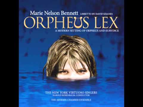 Marie Nelson Bennett - Orpheus Lex