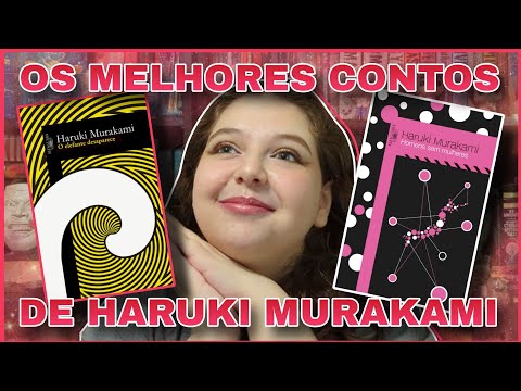 MEUS 10 CONTOS FAVORITOS DE HARUKI MURAKAMI - ESPECIAL #MURAKAMANDO // Livre em Livros