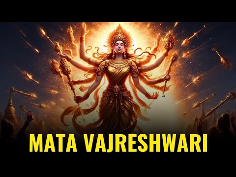 शक्तिशाली शक्तिपीठ वज्रेश्वरी देवी कैसे प्रकट हुई? | The Story of Vajreshwari Devi