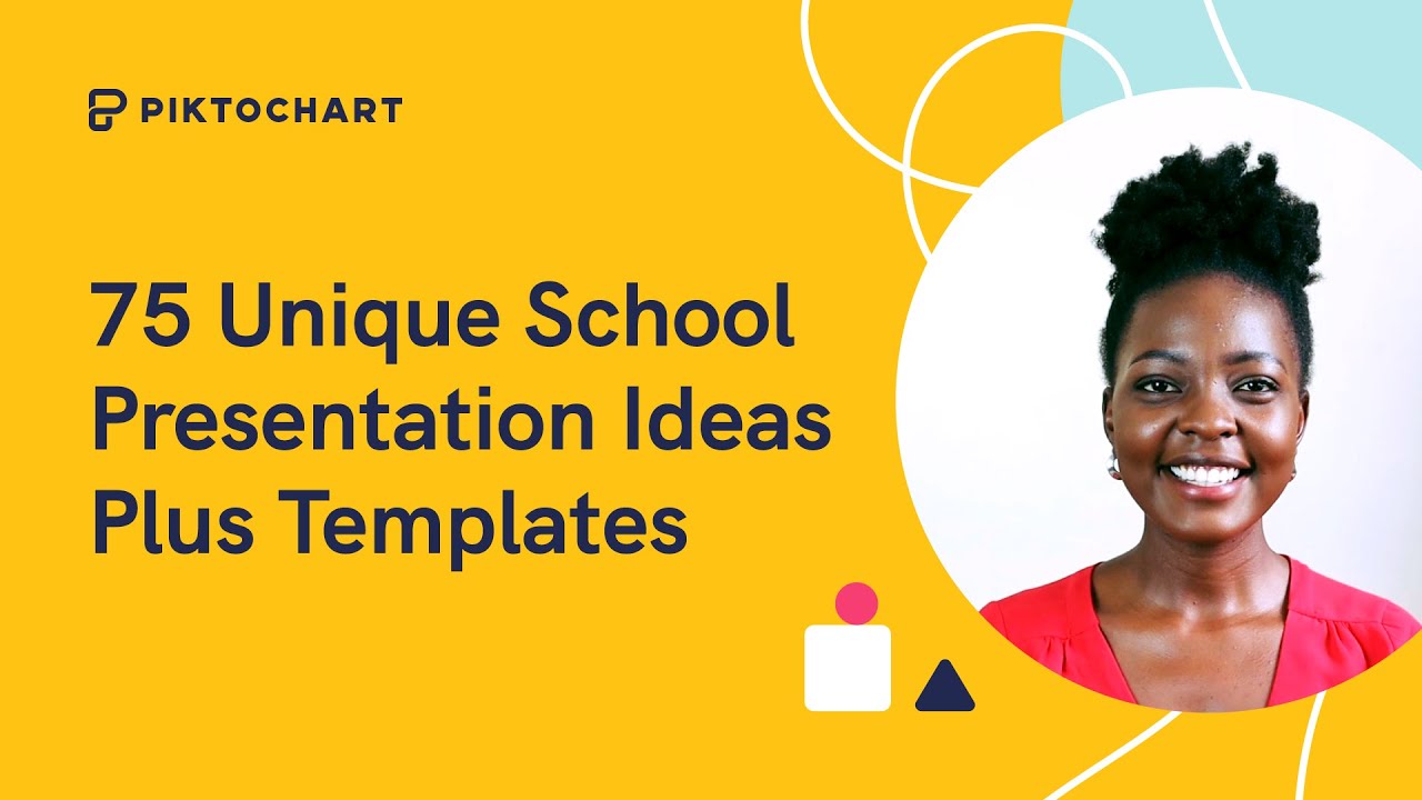 75 Unique School Presentation Ideas Plus Templates