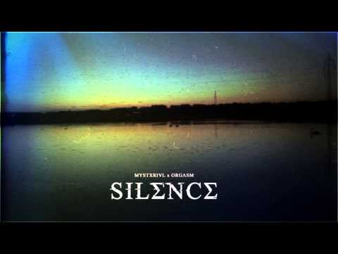 MYSTXRIVL x ORGΛSM - SILΣNCΣ