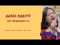 ANGGI MARITO - Tak Segampang Itu || Karaoke Band Version / No Vocal