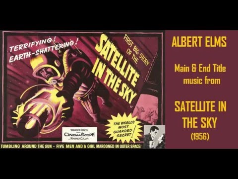 Albert Elms: music from Satellite in the Sky (1956)