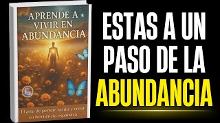 Aprende a vivir en Abundancia