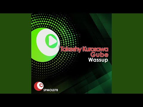Wassup - Maurizio Gubellini & Yacek Remix