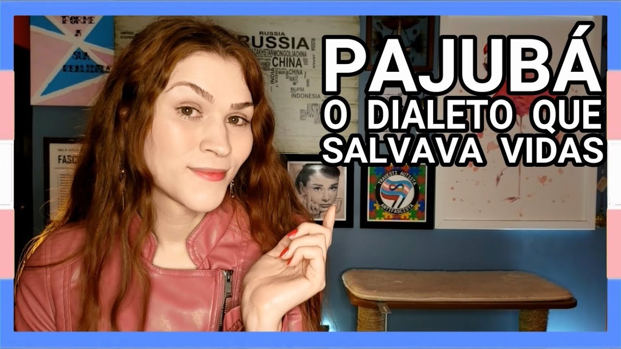 [142] Pajubá - a história do dialeto LGBT