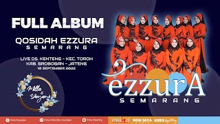 Download lagu FULL ALBUM QOSIDAH EZZURA SEMARANG LIVE GROBOGAN mp3 Download lagu FULL ALBUM QOSIDAH EZZURA SEMARANG LIVE GROBOGAN mp3