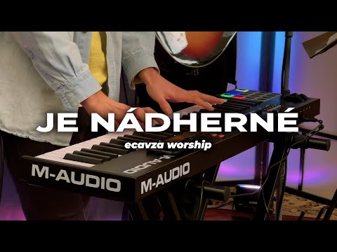 Je nádherné (cover) | ecavza worship