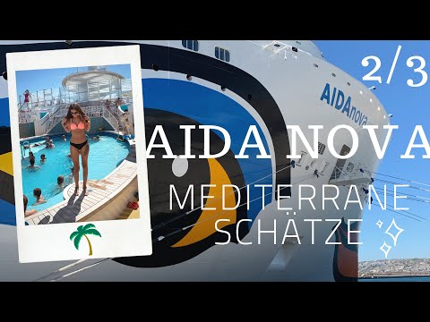 AIDA NOVA 2/3 ICH BIN SEEKRANK🤢 - MEDITERRANE SCHÄTZE | Denise Darleen