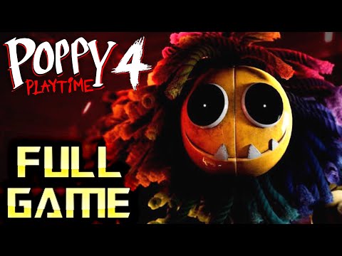 Poppy Playtime Chapter 4 | Full Game Walkthrough | No Commentary