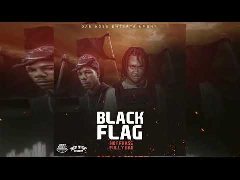 Hot Frass, Fully Bad - Black Flag (Official Audio)