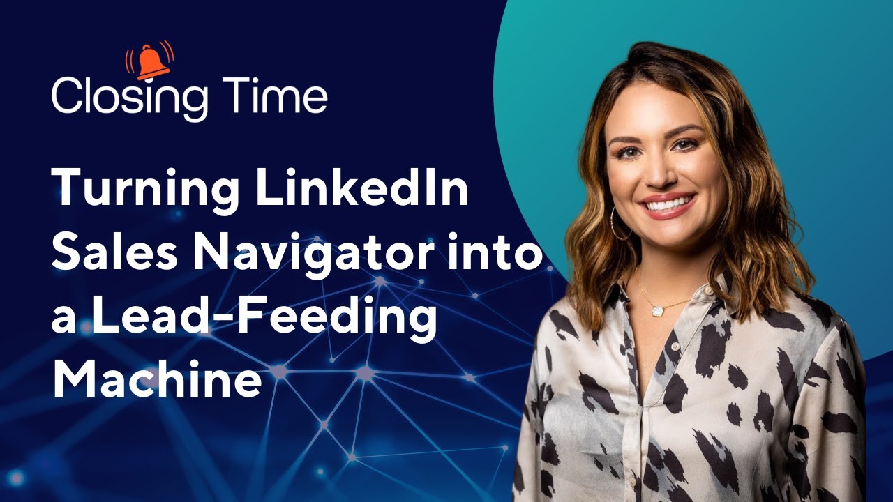 Must-Know LinkedIn Sales Navigator Tips and New Features to Optimize Your Prospecting