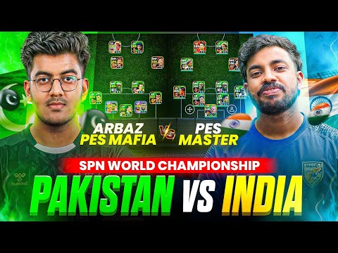 PES MASTER 🇮🇳 🆚️ 🇵🇰 ARBAZ PES MAFIA || INDIA VS PAKISTAN🤯🔥 || SPN WORLD CHAMPIONSHIP❤️‍🔥🥵