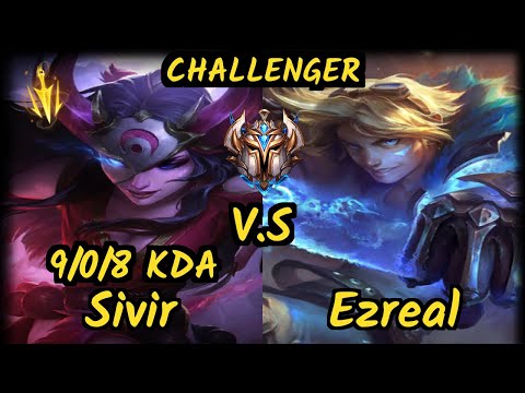 Chrisberg (SIVIR) vs EZREAL - 9/0/8 KDA BOTTOM ADC CHALLENGER GAMEPLAY - EUW