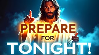 GOD SAYS - "TONIGHT, SOMETHING MASSIVE WILL HAPPEN TO YOU"👆God Message Today~ Gods Message Now👆EP 2