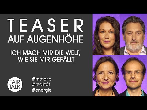 TEASER / AUF AUGENHÖHE / ICH MACH MIR DIE WELT, WIE SIE MIR GEFÄLLT