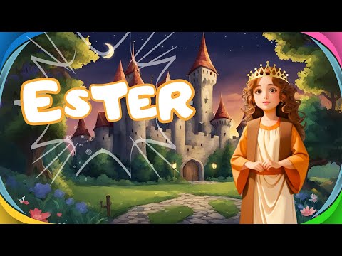 A RAINHA ESTER | Os Heróis da Fé | História Bíblica para Crianças