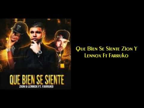Que Bien Se Siente (Letra) Zion y Lennox Ft. Farruko