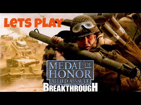 Medal of Honor: Allied Assault: Breakthrough (2003) - Deutsch - Komplettes Spiel - Longplay