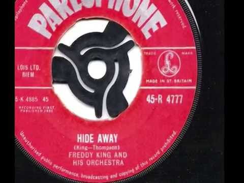 Freddy King - Hide Away - 1961 45rpm
